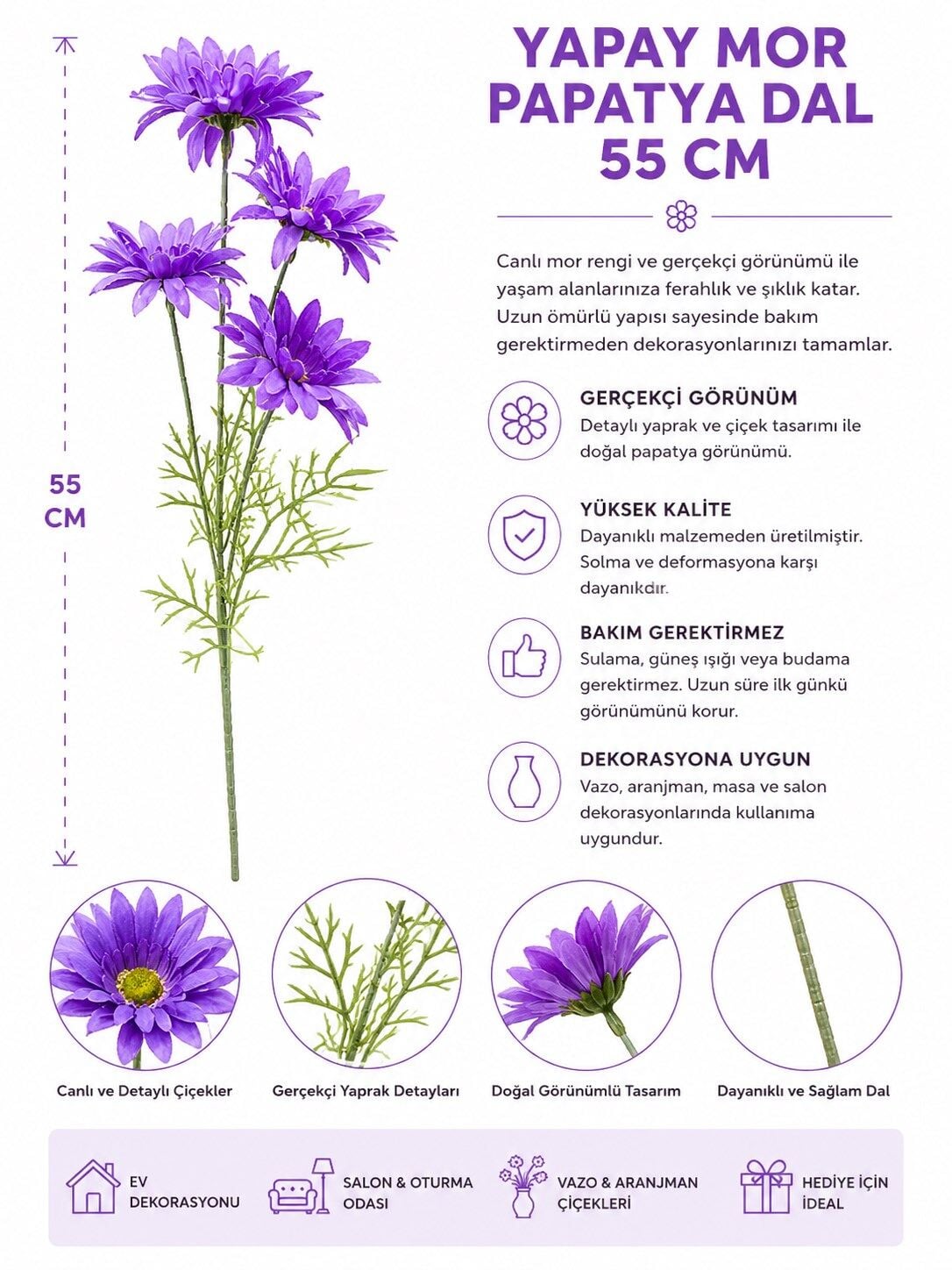 YAPAY MOR PAPATYA DAL 55 CM